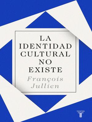 cover image of La identidad cultural no existe